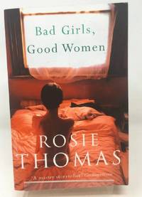 Bad Girls Good Women