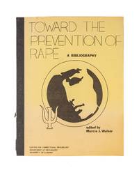 Toward the Prevention of Rape: A Partially Annotated Bibliography