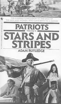 Patriots, Volume V1: Stars and Stripes