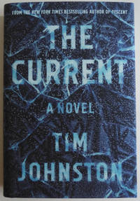 The Current: A Novel