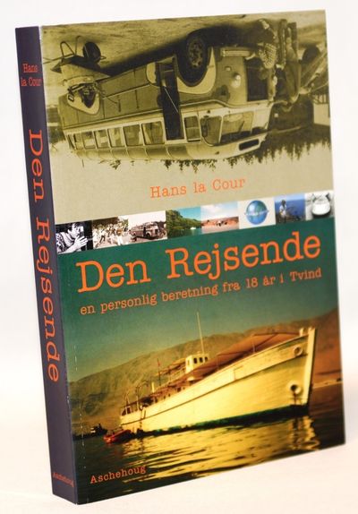 Den rejsende - en personlig beretning fra 18 år i…