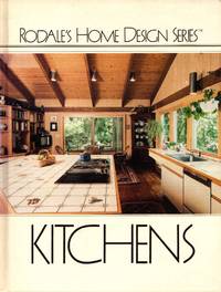 Kitchens (Rodale's Home Design Series)