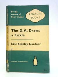 The D. A. Draws a Circle by Erle Stanley Gardner - 1961