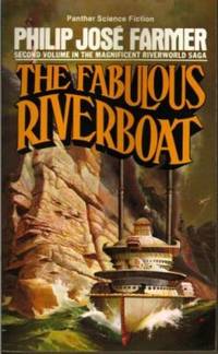 cover of The Fabulous Riverboat: Volume 2 of The Riverworld Saga