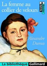 La Femme au collier de velours by Alexandre Dumas - 2000-09-07