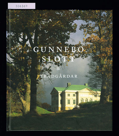Gunnebo slott & trädgårdar.