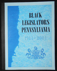 cover of Black Legislators in Pennsylvania's History 1911-2001