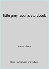 Little Grey Rabbit's Storybook