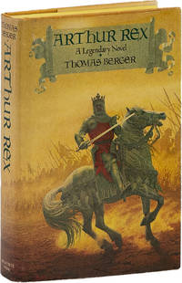 Arthur Rex: A Legendary Novel