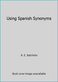 Using Spanish Synonyms