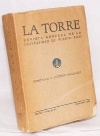 image of Homenaje a Antonio Machado; in La Torre, revista general de la Universidad de Puerto Rico, año XII, núms. 45-46, Enero-Julio 1964