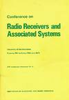 Conference on Radio Receivers and Associated Systems. July 1978. IERE Proceeding No 40