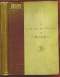 Zur Geschichte und Literatur des Schachspiels, Forschungen by Tassilo (1818-1899) von Heydebrand und der Lasa - First - 1897 - from The Book Collector ABAA, ILAB (SKU: C0327)