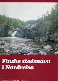 Finske stedsnavn i Nordreisa
