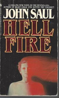 Hellfire by John Saul - Paperback - 1986-08-01 - from Vada's Book Store (SKU: 1812180024)