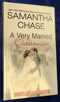 A Very Married Christmas (A Silver Bell Falls Holiday Novella) by Samantha Chase - 2017