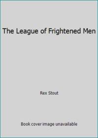 The League of Frightened Men