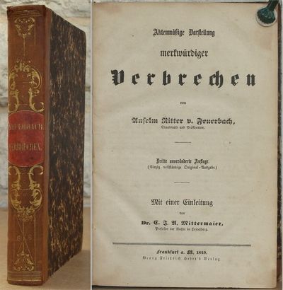 Aktenmässige Darstellung merkwürdiger Verbrechen.