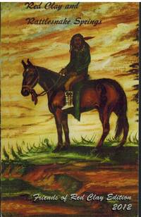 cover of RED CLAY AND RATTLESNAKE SPRINGS A History of the Cherokee Indians of Bradley County, Tennessee
