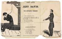 The Life of Jeff. Davis in Five Expressive Tableaux