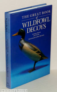 The Great Book of Wildfowl Decoys