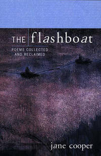cover of The Flashboat: Poems Collected and Reclaimed