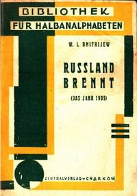Russland brennt. (Das Jahr 1905)