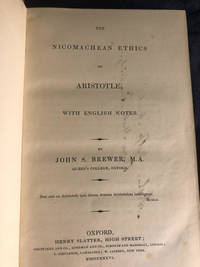 The Nicomachean Ethics of Aristotle with English Notes