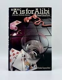 A&quot; IS FOR ALIBI by Grafton, Sue - 1982