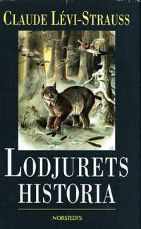 Lodjurets historia.