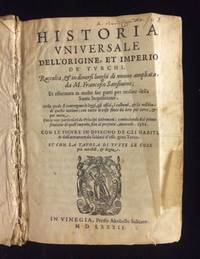 HISTORIA UNIVERSALE dell'origine et imperio de' Turchi