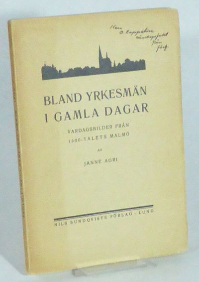 Bland yrkesmän i gamla dagar. Bilder från…