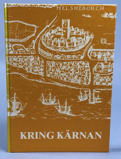 Kring Kärnan 21. [Utg. av] Helsingborgs museum.