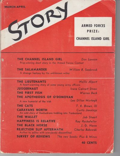 New York: Story Magazine, Inc.. 1944. First Printing. Periodical. Wraps, Bukowski's first appearance...