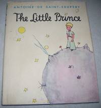 The Little Prince by Antoine de Saint-Exupery - 1982