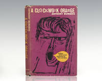 A Clockwork Orange. by Burgess, Anthony - 1962