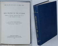 Kino Writes to the Duchess; Letters of Eusebio Francisco Kino, S.J., to the Duchess of Aveiro. An Annotated English Translation, and the Text of the Non-Spanish Documents Edited by Ernest J. Burrus, S.J. by Kino, Eusebio Francisco, S.J. Ernest J. Burrus, S. J. an annotated translation to English - 1965