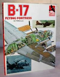 B-17 Flying Fortress (War Planes in Colour Series)