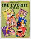 [CHILDREN] [MORE THAN] FIVE FAVORITE STORIES INCLUDING THE SCARE CROW AND THE TIN MAN; RUMPELSTILTZKIN: HANSEL AND GRETEL; PETER RABBIT; LITTLE BLACK SAMBO