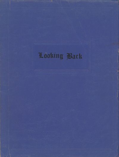 Looking Back. [A World War II Memoir by Annemarie Bliwernitz]