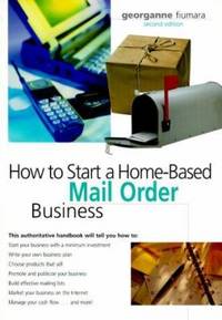 How to Start a Home Based Mail Order Business