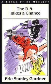 The D.A. Takes a Chance (G. K. Hall Nightingale Series Edition)