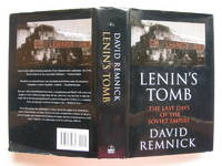 Lenin&#039;s tomb: the last days of the Soviet empire by Remnick, David - 1993