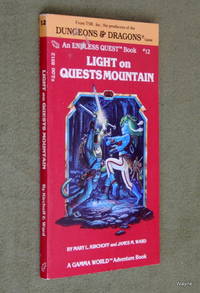 Light on Quests Mountain (Endless Quest Book 12: Gamma World) by Mary L. Kirchoff and James Ward - 1983