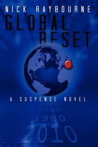 Global Reset: A Suspense Novel