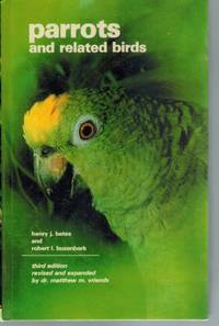 PARROTS AND RELATED BIRDS de Bates, Henry & Robert Busenbark - 1978