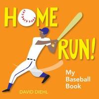 Home Run! : My Baseball Book
