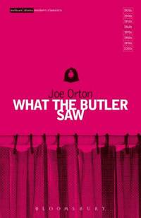 What the Butler Saw (Modern Plays)