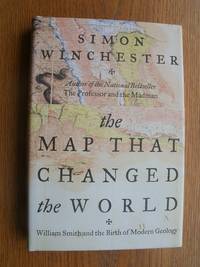 The Map That Changed The World by Winchester, Simon - 2001