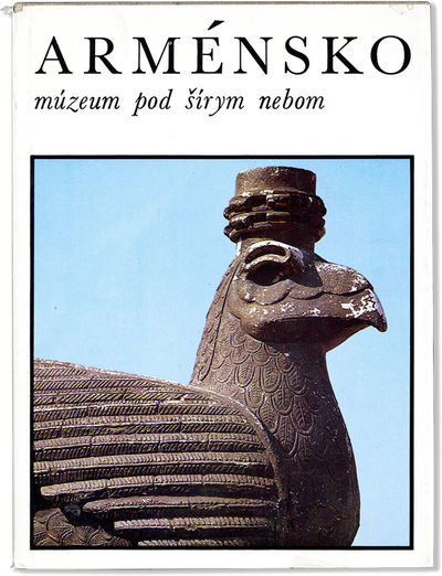 Arménsko múzeum pod šírym nebom [Armenia: Museum on the Open Air]